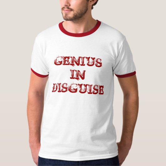 Genius in walgelijk T-shirt-Shirt T-shirt (Voorkant)