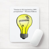 "Genius is 1% inspiratie, 99% uitholling" Citaat Muismat (Met muis)