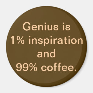 Genius is 1% Inspiratie en 99% Magneet