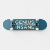 GENIUS VS INSANE Custom skateboard (Horizontaal)