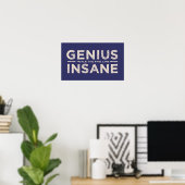GENIUS VS INSANE poster aangepaste kleur (Thuiskantoor)