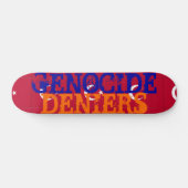 Genocide Deniers Skateboard (Horizontaal)
