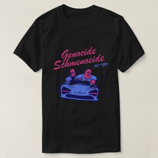 Genocide Schmenocide T-Shirt (Design voorkant)