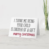 Genoeg cadeau, voor mama en papa, grappige kerstmi kaart (Voorkant)