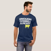 Genoeg Cowbell reeds T-shirt (Voorkant volledig)