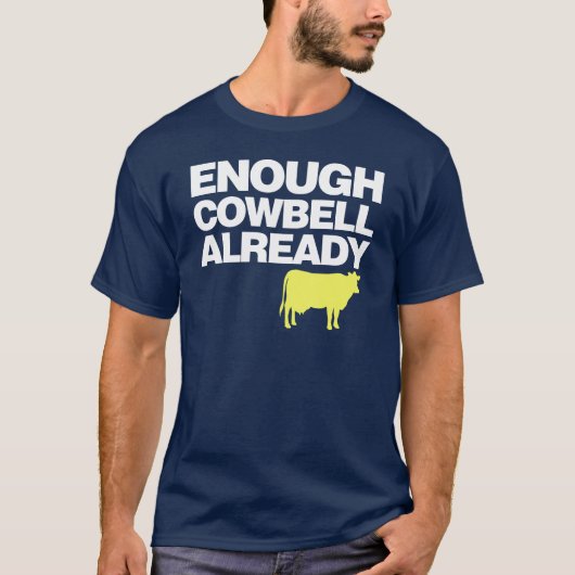 Genoeg Cowbell reeds T-shirt (Voorkant)