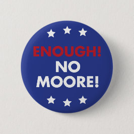 Genoeg! Geen Moore. Button Pin