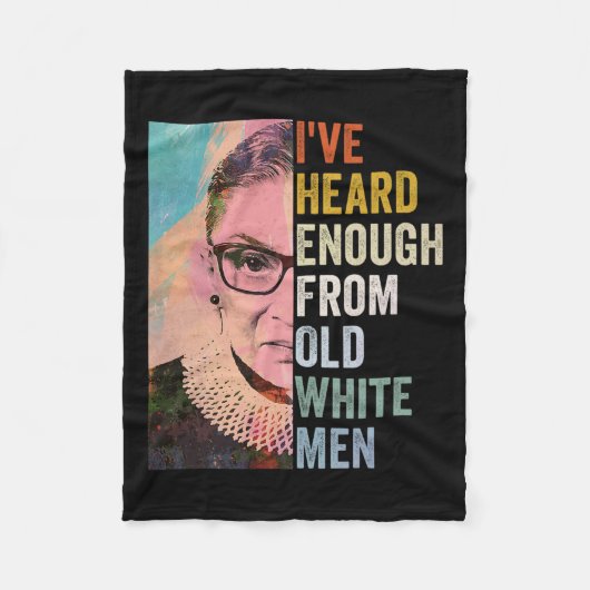 Genoeg gehoord van oude witte Mannen Fleece Deken (Voorkant)