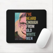 Genoeg gehoord van oude witte Mannen Muismat (Met muis)