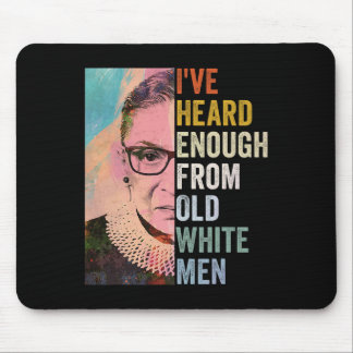 Genoeg gehoord van oude witte Mannen Muismat