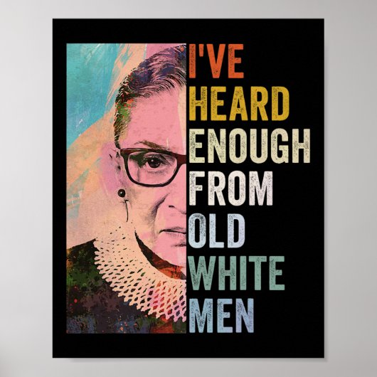 Genoeg gehoord van oude witte Mannen Poster (Voorkant)