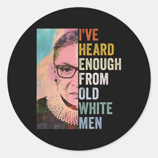 Genoeg gehoord van oude witte Mannen Ronde Sticker (Voorkant)