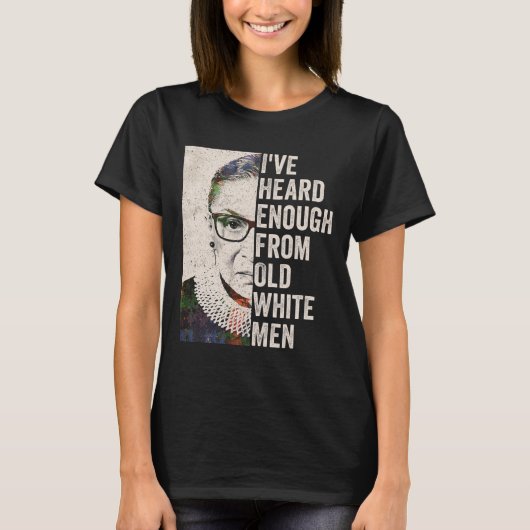 Genoeg gehoord van oude witte Mannen T-shirt (Voorkant)