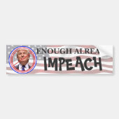 Genoeg, Impeach! Anti Trump Bumper Bumpersticker (Voorkant)