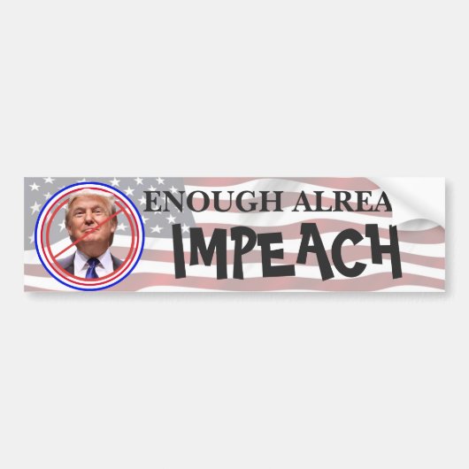 Genoeg, Impeach! Anti Trump Bumper Bumpersticker (Voorkant)