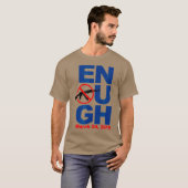 Genoeg is genoeg Pistool controle en protest T-shirt (Voorkant volledig)
