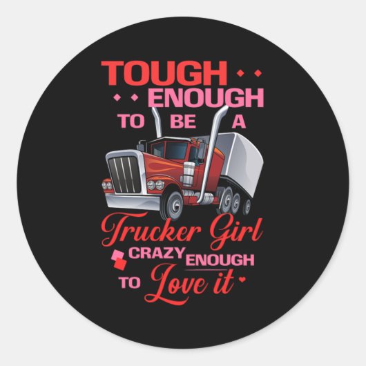 Genoeg om een truckercadeau te zijn ronde sticker (Voorkant)