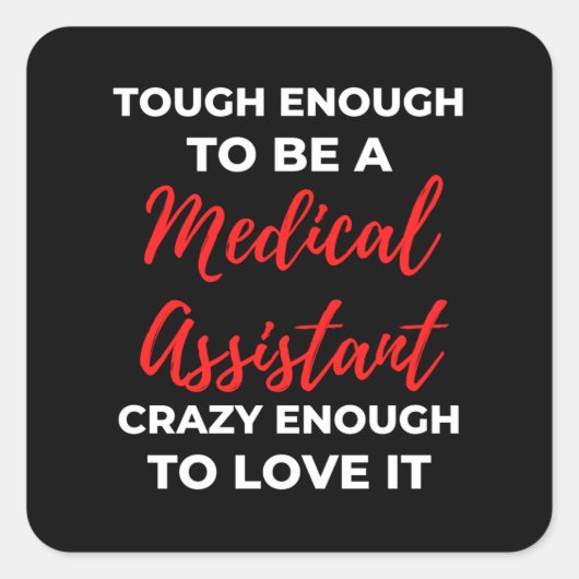 Genoeg om medisch assistent te zijn vierkante sticker (Voorkant)