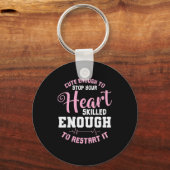 Genoeg om uw hart te stoppen, dat voldoende is om  sleutelhanger (Voorkant)