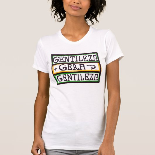 GENTILEZA GERA GENTILEZA T-SHIRT (Voorkant)