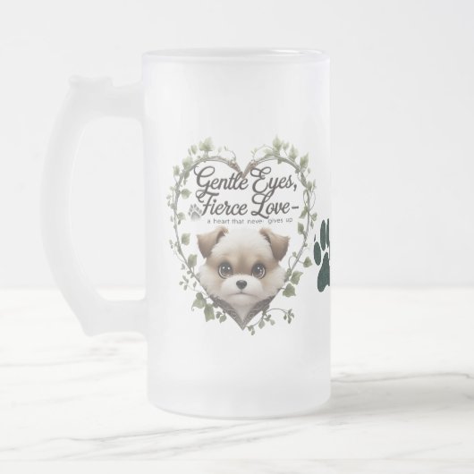 Gentle Eyes, Fierce Love – 16 oz Pup Heart Frosted Matglas Bierpul (Links)