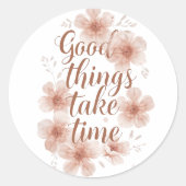 Gentle Reminder with Soft Florals Ronde Sticker (Voorkant)