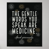 Gentle Words Are Medicine - Poster (Voorkant)
