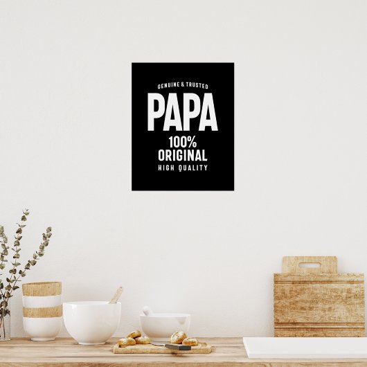 Genuine en Trusted Papa | Vader Gift Poster (Keuken)