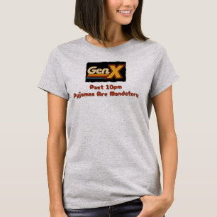 GenX - Na 22:00 zijn PJs verplicht T-shirt