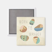 Geo IX buiten | Geboren in Wander Magneet (Voorkant / Achterkant)