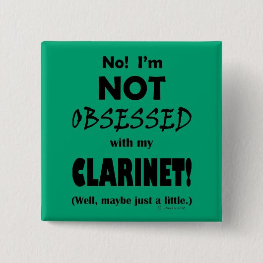 Geobsedeerd Clarinet Vierkante Button 5,1 Cm (Voorkant)