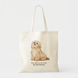 'Geobsedeerd door mijn havanese' Canvas tas