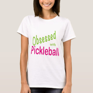Geobsedeerd door Pickleball T-shirt