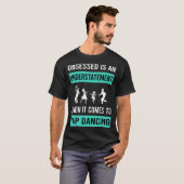 Geobsedeerd door tapdansen t-shirt (Voorkant volledig)