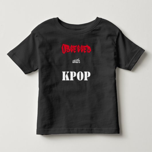 Geobsedeerd met KPOP Peuter T-Shirt (Voorkant)