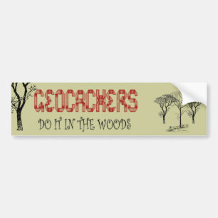 Geocachers-Doe het in de bossen Bumpersticker