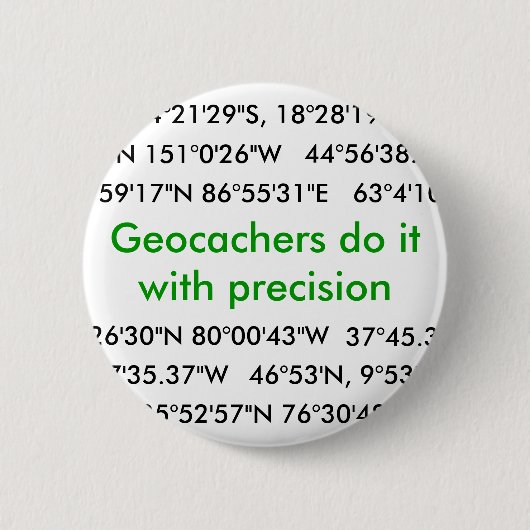 Geocachers doen het... ronde button 5,7 cm (Voorkant)