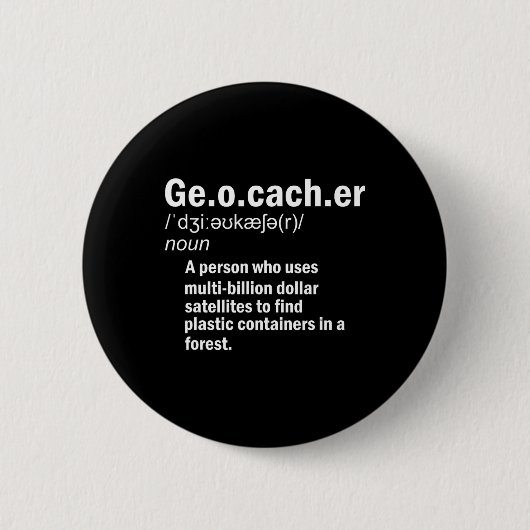 Geocaching Definition Geocacher Ronde Button 5,7 Cm (Voorkant)