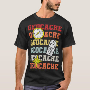 Geocaching Gezegde (1) T-shirt
