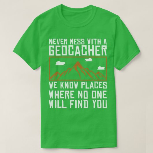 Geocaching Gps Cache Geocacher Coordinates Geocach T-shirt (Design voorkant)