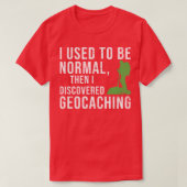 Geocaching Gps Cache Geocacher Coordinates Geocach T-shirt (Design voorkant)