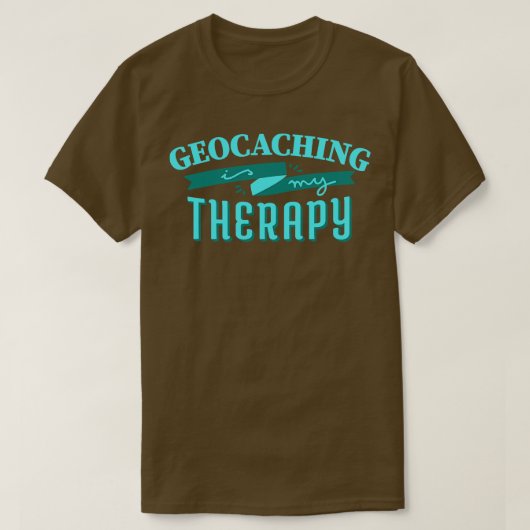 Geocaching is mijn therapie t-shirt (Design voorkant)