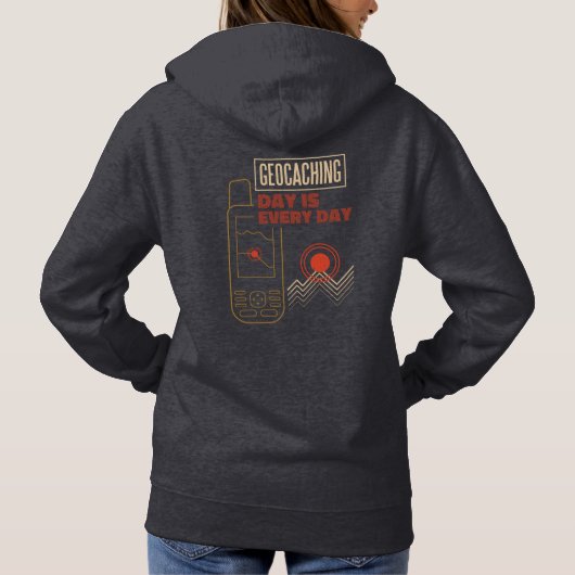 Geocachingdag is elke dag een GPS-grafiek Hoodie (Achterkant)