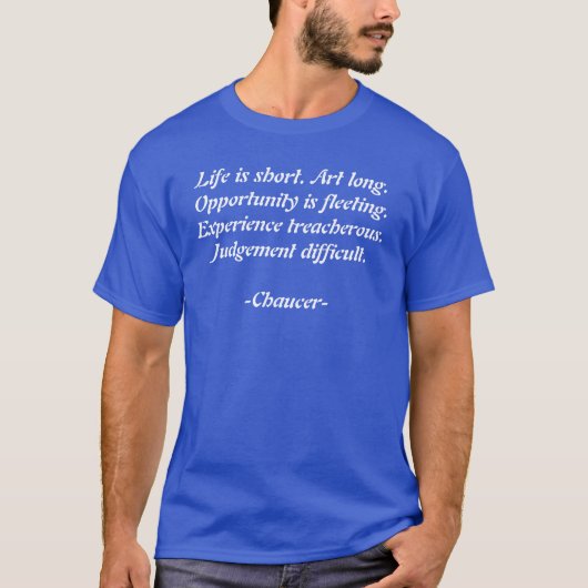 Geoffrey Chaucer Quotes T-Shirt (Voorkant)