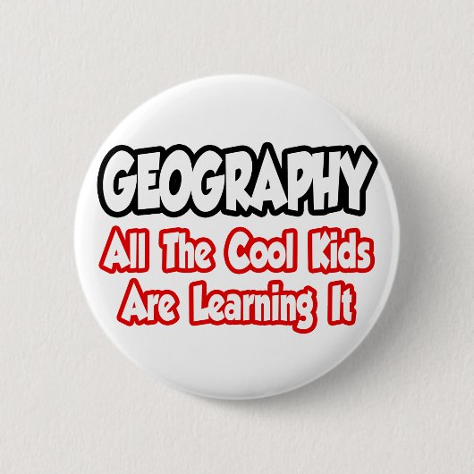 Geografie...alle Kinderen Ronde Button 5,7 Cm (Voorkant)
