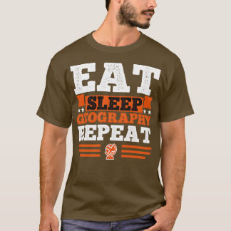 Geografie Eat Sleep T-shirt