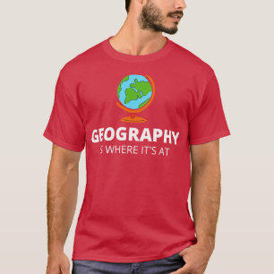 Geografie is de plaats waar t-shirt