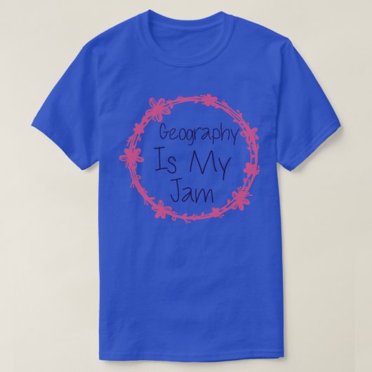 Geografie is mijn jam 1 t-shirt (Design voorkant)