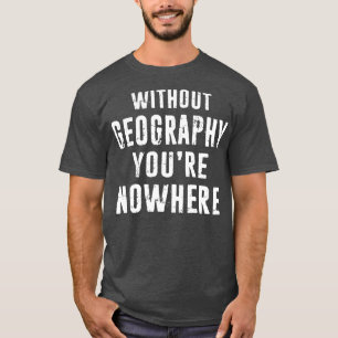 Geografische afstand van de leraar geografische sp t-shirt