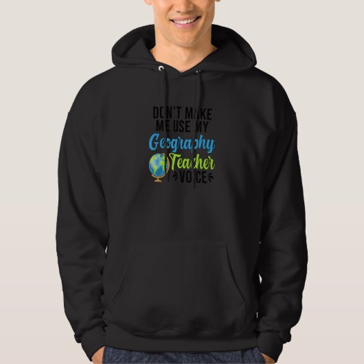 Geografische leraar Stem Geografie Leren Hoodie (Voorkant)